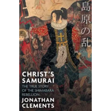 Little, Brown Book Group Christ's Samurai | Jonathan Clements egyéb könyv