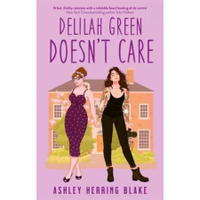 Little, Brown Book Group Delilah Green Doesn't Care | Ashley Herring Blake egyéb könyv