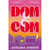 Little, Brown Book Group Dom-Com | Adriana Anders
