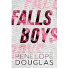 Little, Brown Book Group Falls Boys | Penelope Douglas