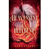 Little, Brown Book Group Heavensent and Hellbent | Sara Jafari