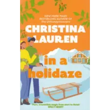 Little, Brown Book Group In A Holidaze | Christina Lauren egyéb könyv