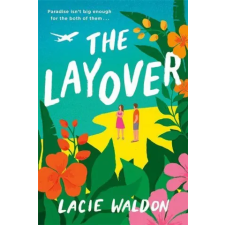 Little, Brown Book Group Layover | Lacie Waldon egyéb könyv