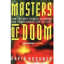 Little, Brown Book Group Masters Of Doom | David Kushner egyéb könyv