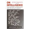 Little, Brown Book Group On Intelligence | John Hughes-Wilson