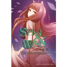 Little, Brown Book Group Spice and Wolf, Vol. 15 (light novel) | Isuna Hasekura egyéb könyv