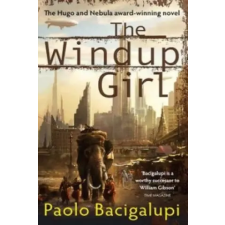 Little, Brown Book Group Windup Girl | Paolo Bacigalupi egyéb könyv