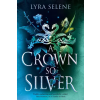 Little, Brown Crown So Silver – Lyra Selene