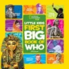  Little Kids First Big Book of Who – National Geographic Kids