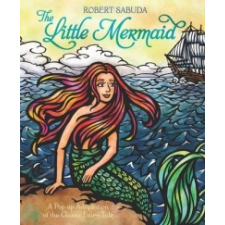  Little Mermaid – Robert Sabuda idegen nyelvű könyv