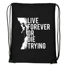 Live forever - Sport táska fekete tornazsák