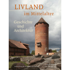 Livland im Mittelalter – Birgit Aldenhoff idegen nyelvű könyv