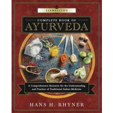 Llewellyn's Complete Book of Ayurveda – Hans H. Rhyner idegen nyelvű könyv