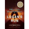  Logan's Run – William F. Nolan,George Clayton Johnson,Daniel H. Wilson