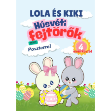 - Lola és Kiki - Húsvéti fejtörők 4 éves kortól egyéb könyv