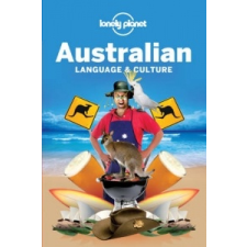 Lonely Planet Australian Language & Culture – Planet Lonely idegen nyelvű könyv
