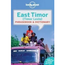  Lonely Planet East Timor Phrasebook & Dictionary – Lonely Planet idegen nyelvű könyv