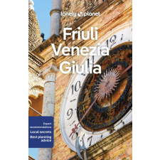 Lonely Planet Friuli Venezia Giulia Lonely Planet Friuli útikönyv angol 2023 utazás