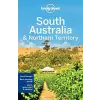 Lonely Planet Global Limited South Australia &amp; Northern Territory - Lonely Planet