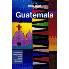  Lonely Planet Guatemala – Lonely Planet idegen nyelvű könyv