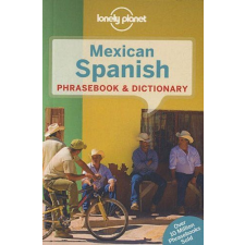 Lonely Planet mexikói spanyol szótár Mexican Spanish Phrasebook &amp; Dictionary nyelvkönyv, szótár