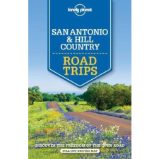 Lonely Planet San Antonio útikönyv, Austin &amp; Texas Backcountry Road Trips Lonely Planet 2016 utazás