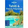 Lonely Planet Tahiti útikönyv, Tahiti & and French Polynesia Lonely Planet útikönyv 2016