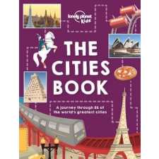 Lonely Planet The Cities Book Lonely Planet Guide 2016 angol utazás