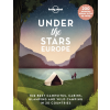 Lonely Planet Under the Stars - Europe Lonely Planet könyv angol