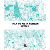 Longtail Inc. Talk To Me In Korean Level 2 | Talk to Me in Korean
