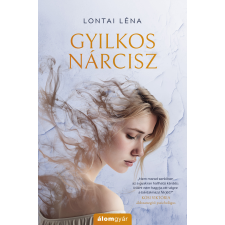 Lontai Léna - Gyilkos nárcisz regény