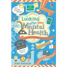  Looking After Your Mental Health – LOOKING AFTER YOUR B idegen nyelvű könyv