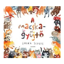 Lorna Scobie A macskagyűjtő gyermek- és ifjúsági könyv
