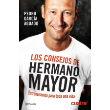  Los consejos de Hermano Mayor – PEDRO GARCIA AGUADO idegen nyelvű könyv