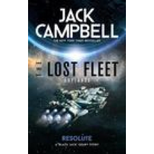  Lost Fleet: Outlands - Resolute – Jack Campbell idegen nyelvű könyv