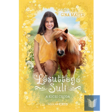  Lósuttogó Suli - A kicsi csoda gyermek- és ifjúsági könyv