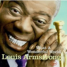  LOUIS ARMSTRONG - What A Wonderful World CD egyéb zene