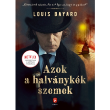 Louis Bayard Azok a halványkék szemek (BK24-205733) irodalom