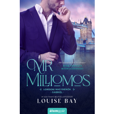 Louise Bay - Mr. Milliomos egyéb könyv