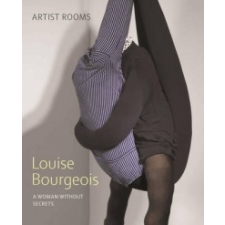 Louise Bourgeois: A Woman without Secrets – Lucy Askew idegen nyelvű könyv