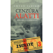 Lovas Ildikó - Cenzúra alatti regény