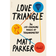  Love Triangle – Matt Parker idegen nyelvű könyv