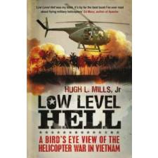  Low Level Hell – Hugh Mills idegen nyelvű könyv