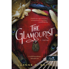 Luanne G. Smith Luanne G Smith - The Glamourist - A ragyogó egyéb könyv