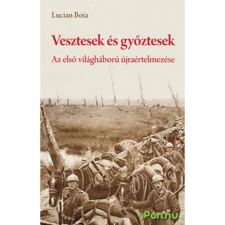 Lucian Boia Vesztesek és győztesek történelem