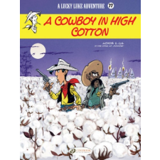 Lucky Luke Vol 77: A Cowboy In High Cotton idegen nyelvű könyv