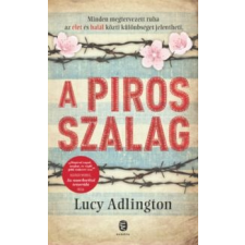 Lucy Adlington A piros szalag irodalom
