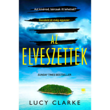 Lucy Clarke Az elveszettek - Lucy Clarke regény