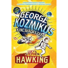 Lucy Hawking, Stephen Hawking HAWKING, STEPHEN-HAWKING, LUCY - GEORGE KOZMIKUS KINCSVADÁSZATA gyermek- és ifjúsági könyv