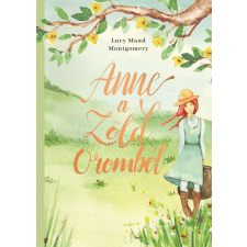 Lucy Maud Montgomery - Anne a Zöld Oromból egyéb könyv